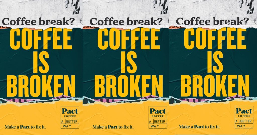 pact coffee marketing posters